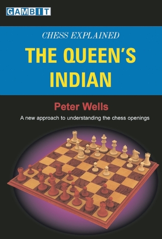 Chess Explained: The Queen's Indian (Paperback)