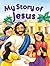 My Story of Jesus (Faith Di...