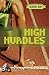 High Hurdles by Stephen D. Smith