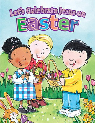 Let's Celebrate Jesus on Easter (Holiday Discovery)