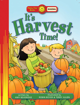 It's Harvest Time! (Happy Day)