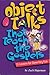 Object Talks That Teach the Gospels: 25 Lessons for Elementary Kids