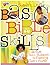 Basic Bible Skills, ages 6 - 12: Active Skill Builders For Exploring God's World