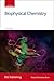 Biophysical Chemistry (Tutorial Chemistry Texts)