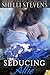 Seducing Allie (Seattle Steam, #3)
