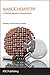 Nanochemistry: A Chemical Approach to Nanomaterials