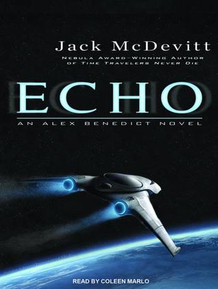 Echo: An LAlex Benedict Novel: ibrary Edition
