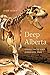 Deep Alberta by John Acorn
