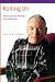Rolling On: The Story of th...