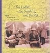 The Ladies, the Gwich'in, and the Rat: Travels on the Athabasca, Mackenzie, Rat, Porcupine, and Yukon Rivers in 1926