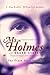 Ms. Holmes of Baker Street:...