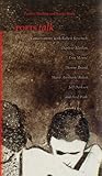 Poets Talk: Conversations with Robert Kroetsch, Daphne Marlatt, Erin Mouré, Dionne Brand, Marie Annharte Baker, Jeff Derksen, and Fred Wah (cuRRents)