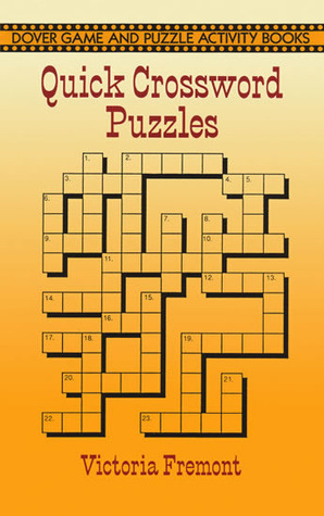 Quick Crossword Puzzles (Dover Kids Activity Books)