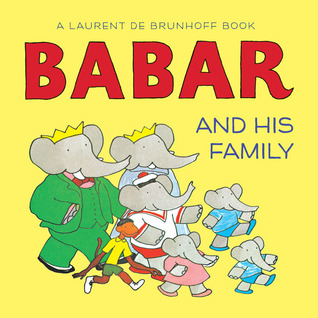 Babar and His Family (Board Book)