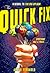 The Quick Fix