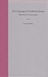 The Language of Caribbean Poetry: Boundaries of Expression