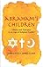 Abraham's Children: Liberty and Tolerance in an Age of Religious Conflict