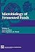 Microbiology of Fermented Foods