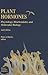 Plant Hormones: Physiology, Biochemistry and Molecular Biology