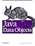 Java Data Objects: Store Objects with Ease