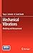 Mechanical Vibrations: Modeling and Measurement
