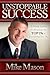 Unstoppable Success: A Prov...