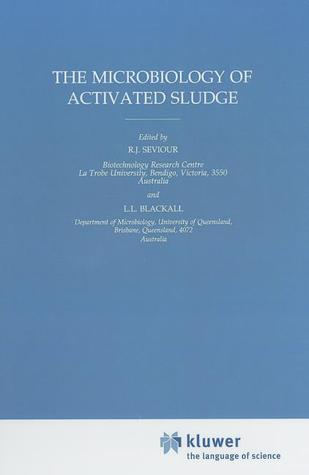 The Microbiology of Activated Sludge