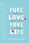 Pure Love, Pure L...