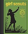Girl Scouts: A Celebration of 100 Trailblazing Years