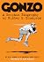 Gonzo: A Graphic Biography ...
