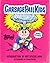 Garbage Pail Kids by Art Spiegelman