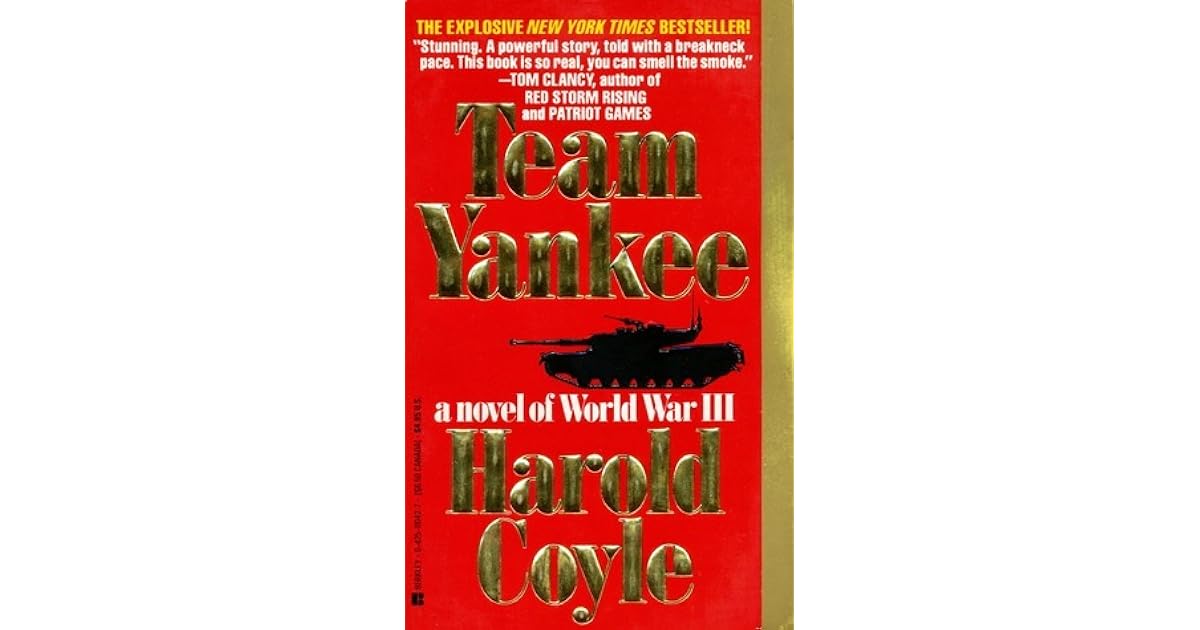 Team Yankee by Harold Coyle