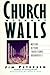 Church Without Walls by Jim Petersen