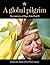 A Global Pilgrim: The Journeys of Pope John Paul II