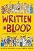 Written in Blood: A Brief H...