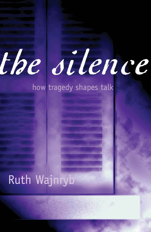 The Silence: How Tragedy Shapes Talk
