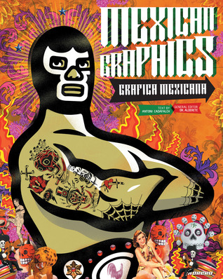 Mexican Graphics: Grafica Mexicana (Hardcover)