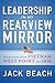 Leadership in My Rearview Mirror: Reflections from Vietnam, West Point, and IBM