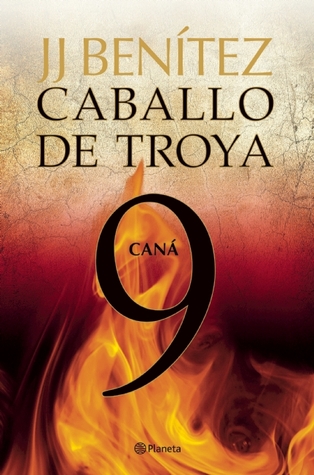Caná (Caballo de Troya, #9)