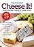 Cheese It! Start Making Cheese at Home Today
