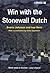 Win With the Stonewall Dutch