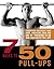 7 Weeks to 50 Pull-Ups: Str...