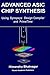 Advanced ASIC Chip Synthesis: Using Synopsys Design Compiler and Primetime