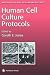 Human Cell Culture Protocols