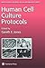 Human Cell Culture Protocols by Gerald E. (editor) Jones