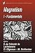Magnetism: Fundamentals, Materials and Applications