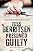Presumed Guilty by Tess Gerritsen