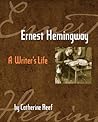 Ernest Hemingway:...