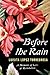 Before The Rain: A Memoir o...