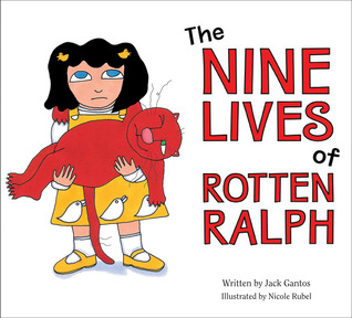The Nine Lives of Rotten Ralph (Hardcover)